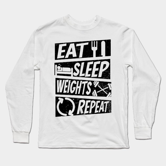 Bodybuilder Shirt | Eat Sleep Weights Repeat Long Sleeve T-Shirt by Gawkclothing